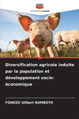 Diversification agricole induite par la population et dveloppement socio-conomique 1