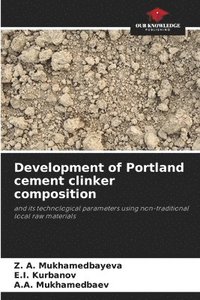 bokomslag Development of Portland cement clinker composition