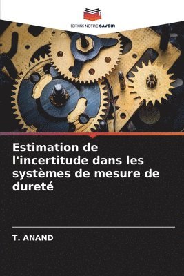 bokomslag Estimation de l'incertitude dans les systmes de mesure de duret