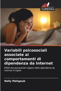 bokomslag Variabili psicosociali associate ai comportamenti di dipendenza da Internet