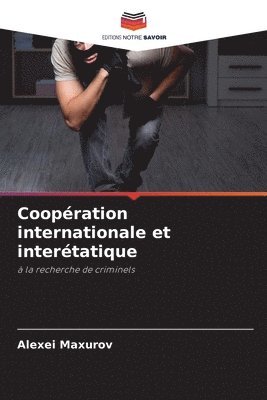 Coopration internationale et intertatique 1