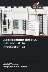 bokomslag Applicazione del PLC nell'industria meccatronica