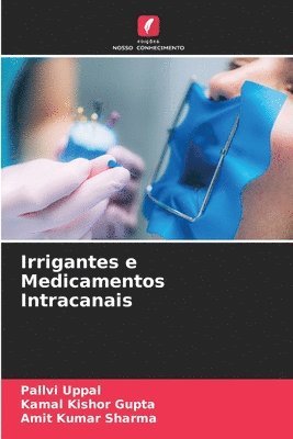 Irrigantes e Medicamentos Intracanais 1