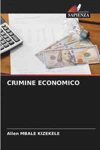 bokomslag Crimine Economico