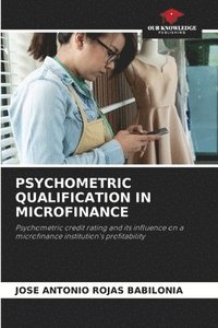 bokomslag Psychometric Qualification in Microfinance