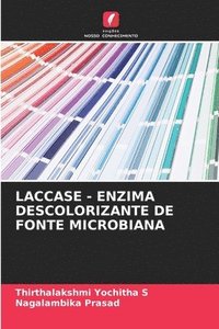 bokomslag Laccase - Enzima Descolorizante de Fonte Microbiana