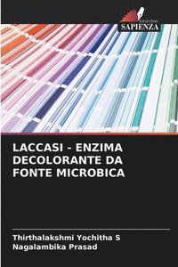 bokomslag Laccasi - Enzima Decolorante Da Fonte Microbica