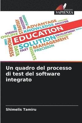 Un quadro del processo di test del software integrato 1