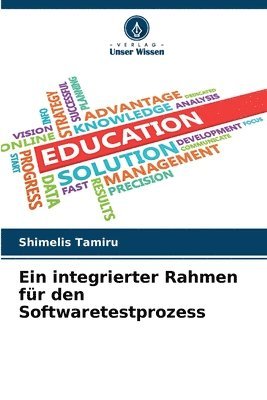 bokomslag Ein integrierter Rahmen fr den Softwaretestprozess