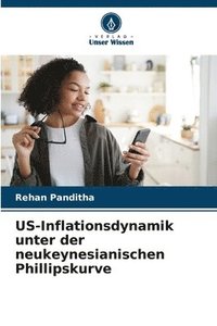 bokomslag US-Inflationsdynamik unter der neukeynesianischen Phillipskurve