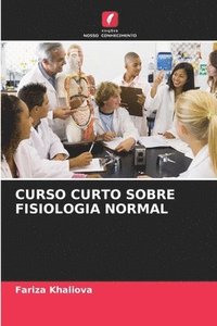 bokomslag Curso Curto Sobre Fisiologia Normal