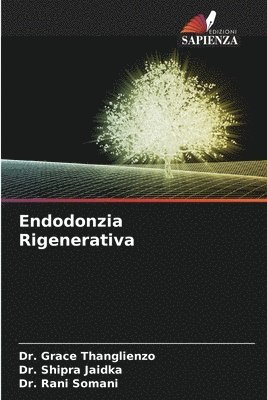 Endodonzia Rigenerativa 1