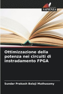 bokomslag Ottimizzazione della potenza nei circuiti di instradamento FPGA