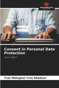 bokomslag Consent in Personal Data Protection