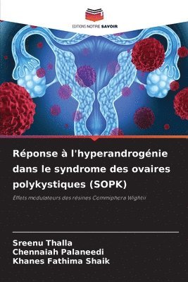 Rponse  l'hyperandrognie dans le syndrome des ovaires polykystiques (SOPK) 1