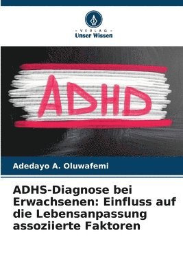 ADHS-Diagnose bei Erwachsenen 1