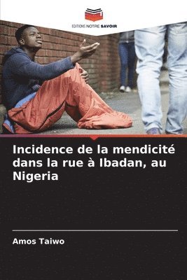 Incidence de la mendicit dans la rue  Ibadan, au Nigeria 1