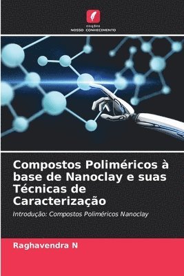 Compostos Polimricos  base de Nanoclay e suas Tcnicas de Caracterizao 1