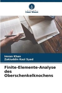 bokomslag Finite-Elemente-Analyse des Oberschenkelknochens