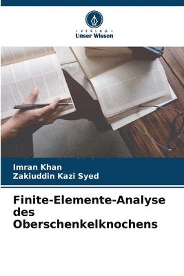 Finite-Elemente-Analyse des Oberschenkelknochens 1