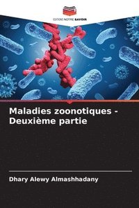 bokomslag Maladies zoonotiques - Deuxime partie