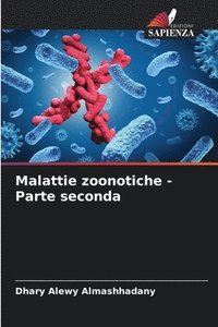 bokomslag Malattie zoonotiche - Parte seconda