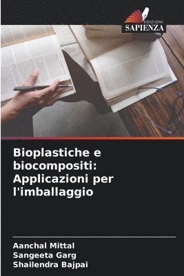 Bioplastiche e biocompositi 1