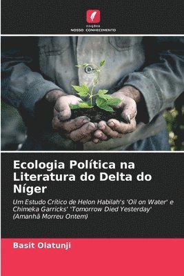 bokomslag Ecologia Poltica na Literatura do Delta do Nger
