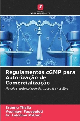Regulamentos cGMP para Autorizao de Comercializao 1