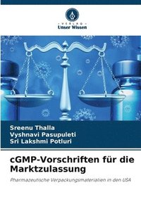 bokomslag cGMP-Vorschriften fr die Marktzulassung