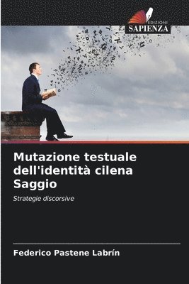 bokomslag Mutazione testuale dell'identit cilena Saggio