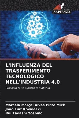 L'Influenza del Trasferimento Tecnologico Nell'industria 4.0 1