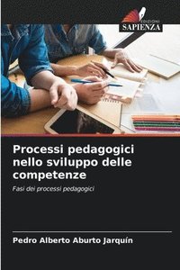 bokomslag Processi pedagogici nello sviluppo delle competenze