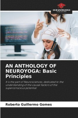 bokomslag An Anthology of Neuroyoga