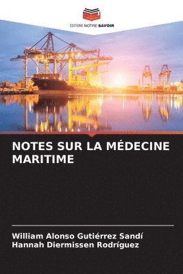 Notes Sur La Mdecine Maritime 1