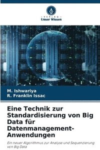 bokomslag Eine Technik zur Standardisierung von Big Data fr Datenmanagement-Anwendungen