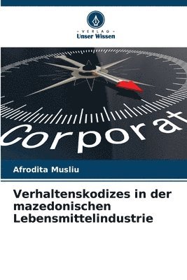 bokomslag Verhaltenskodizes in der mazedonischen Lebensmittelindustrie