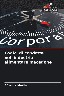 bokomslag Codici di condotta nell'industria alimentare macedone