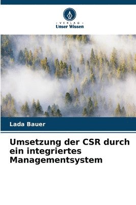 bokomslag Umsetzung der CSR durch ein integriertes Managementsystem