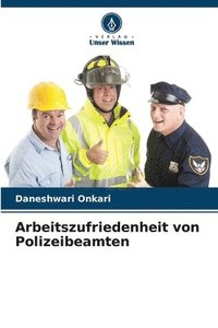 bokomslag Arbeitszufriedenheit von Polizeibeamten