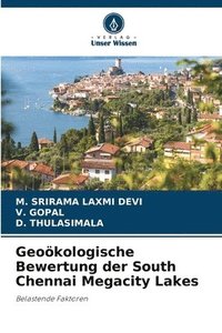 bokomslag Geokologische Bewertung der South Chennai Megacity Lakes