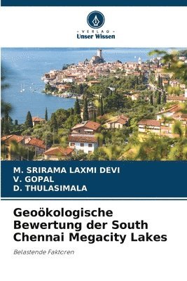 Geokologische Bewertung der South Chennai Megacity Lakes 1