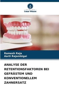 bokomslag Analyse Der Retentionsfaktoren Bei Gefrstem Und Konventionellem Zahnersatz