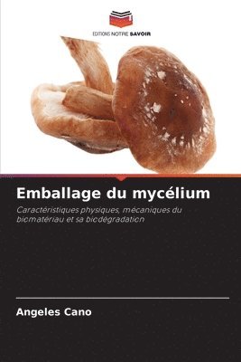bokomslag Emballage du myclium