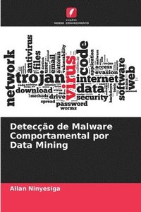bokomslag Deteco de Malware Comportamental por Data Mining