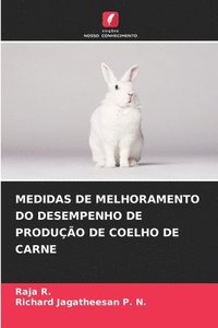 bokomslag Medidas de Melhoramento Do Desempenho de Produo de Coelho de Carne