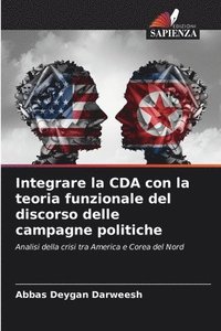bokomslag Integrare la CDA con la teoria funzionale del discorso delle campagne politiche