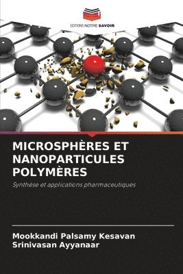 bokomslag Microsphres Et Nanoparticules Polymres