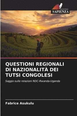 Questioni Regionali Di Nazionalità Dei Tutsi Congolesi