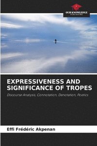 bokomslag Expressiveness and Significance of Tropes